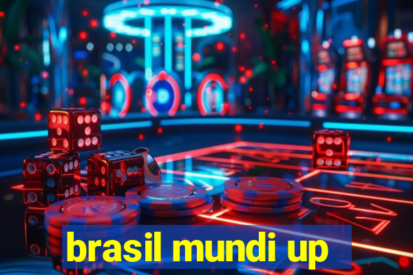 brasil mundi up